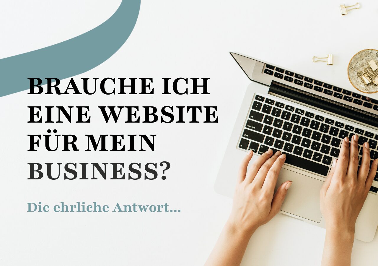 Blog Titelbild Brauche ich eine Website fuer mein Business